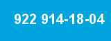 922 914-18-04